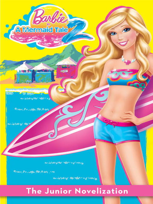Title details for Barbie in a Mermaid Tale 2 Junior Novelization by Molly McGuire - Available